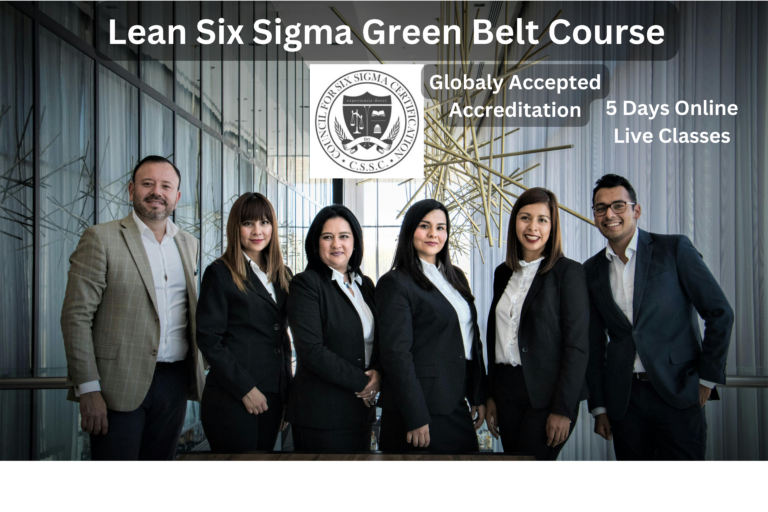 Lean Six Sigma Green Belt Online Live Course – 4 Days